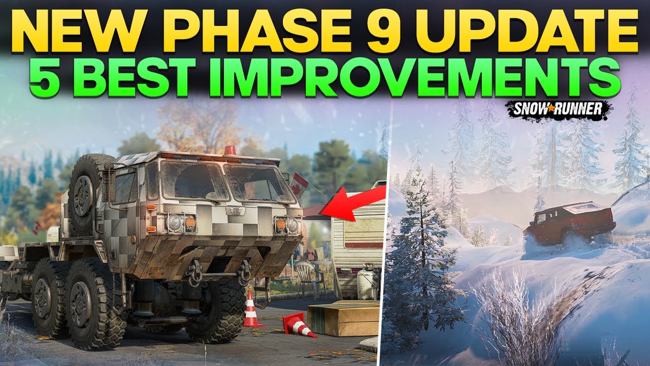 New Phase 9 Update Upcoming 5 Best Improvements in SnowRunner You Need to Know