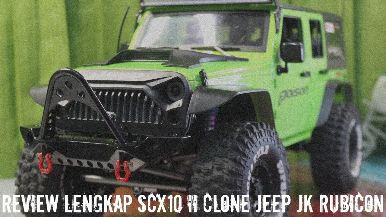 REVIEW LENGKAP SCX10 II CLONE JEEP JK RUBICON!!! | REVIEW SAINGANNYA CHEROKEE!!!