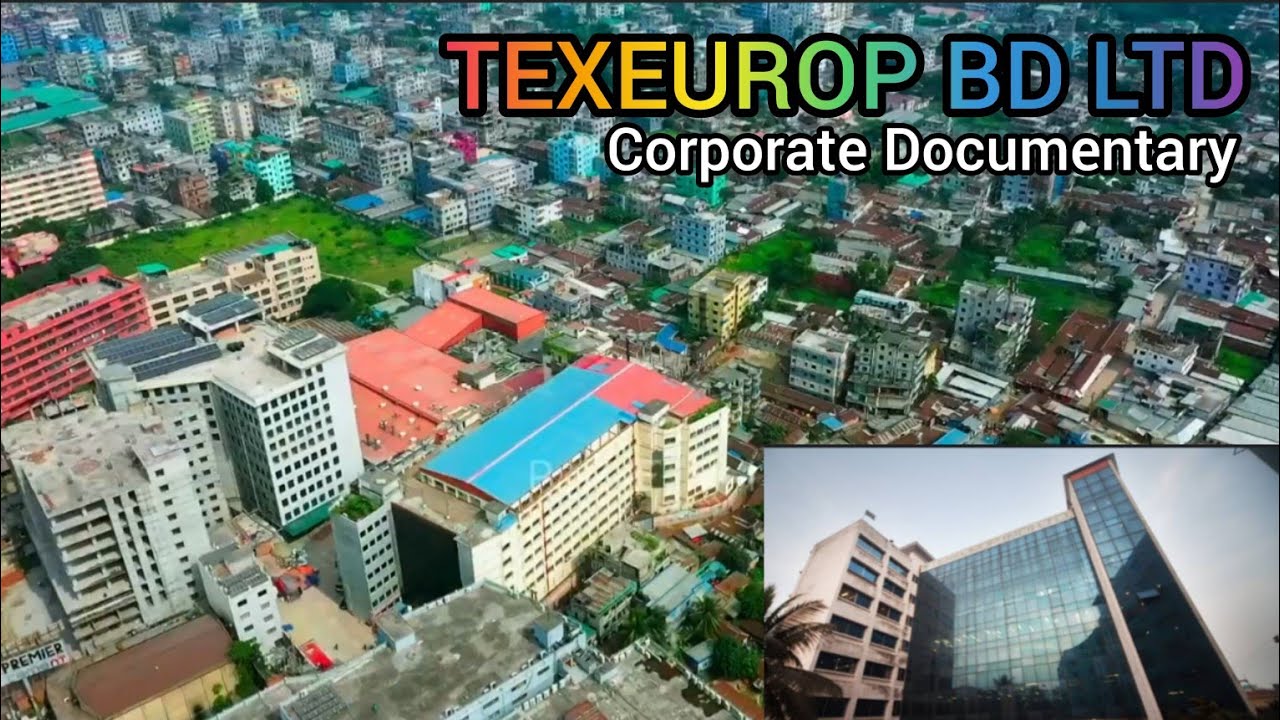 Корпоративный документальный фильм Texeurop BD Ltd, Texeurop BD Limited