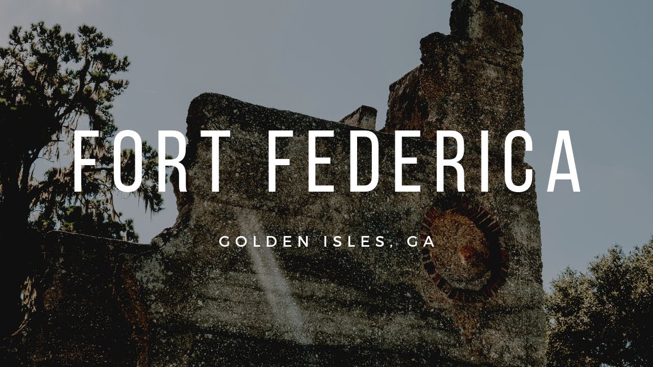 Golden Isles - Fort Federica