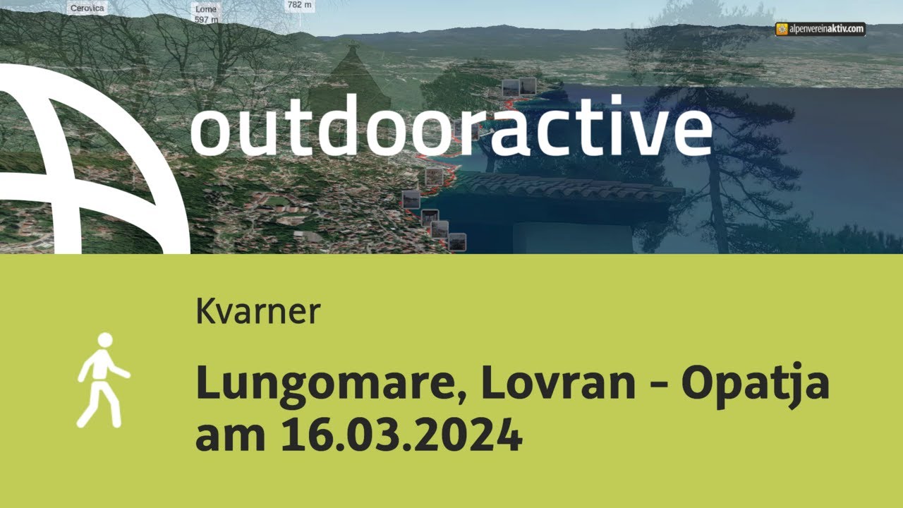 Wanderung in Kvarner: Lungomare, Lovran - Opatja am 16.03.2024