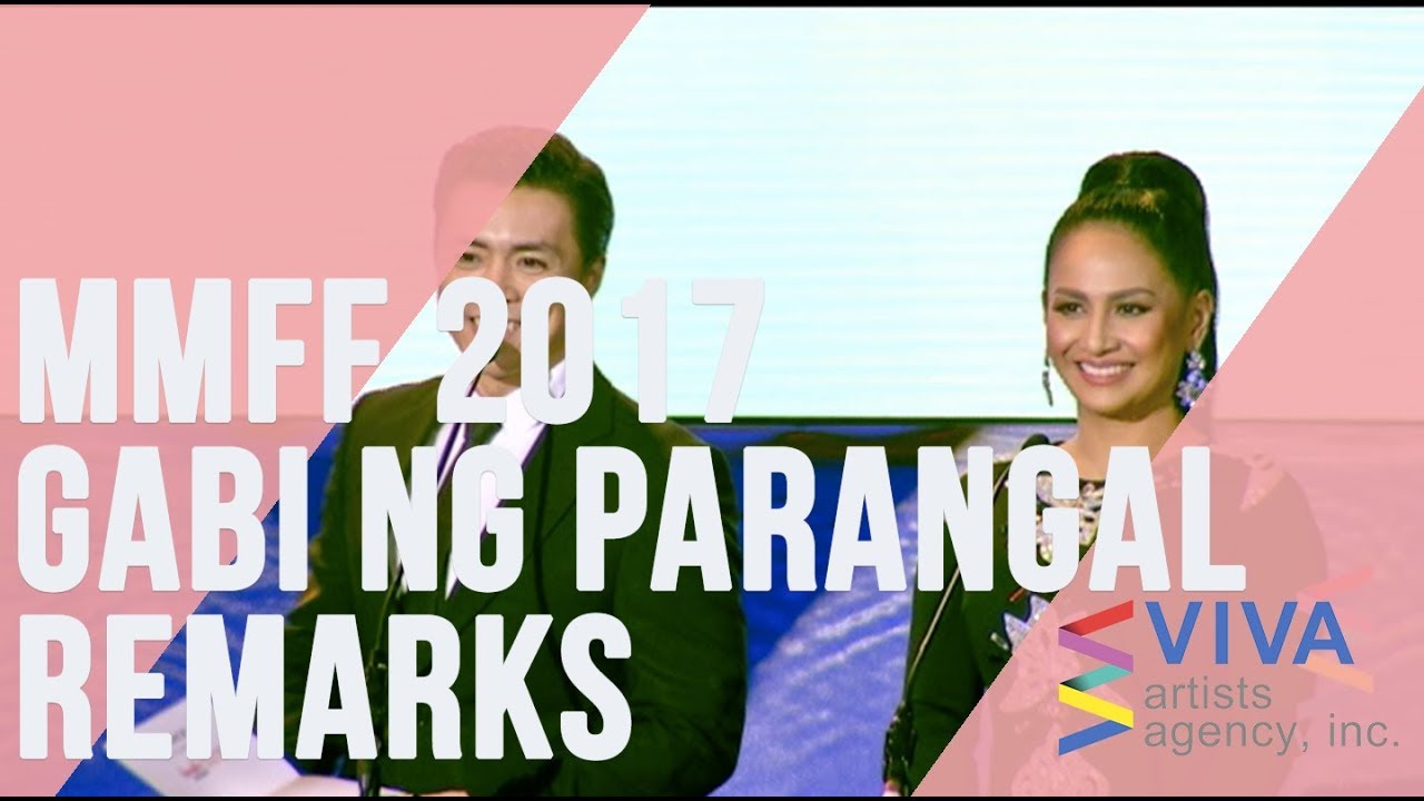 MMFF 2017: Gabi ng Parangal Remarks
