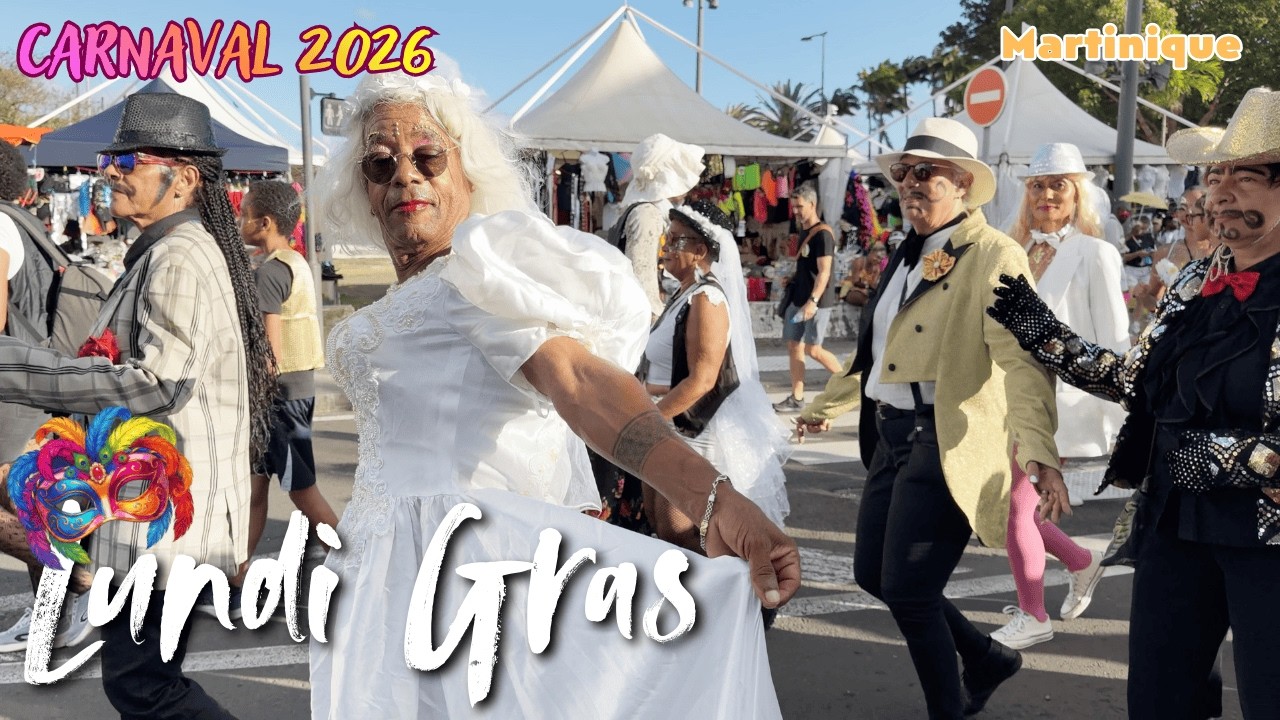 Carnaval Martinique 2026 : Lundi Gras , Toujours aussi calme