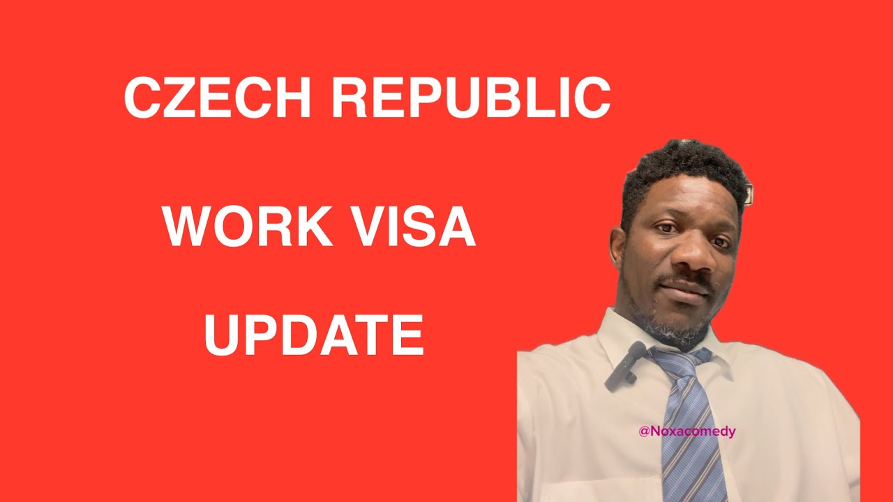 Czech Republic Work Visa Update.