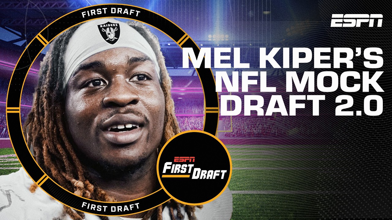🚨MEL KIPER'S NFL MOCK DRAFT 2.0 PART 2!🚨 Picks 11-32 w/Field Yates | First Draft 🏈