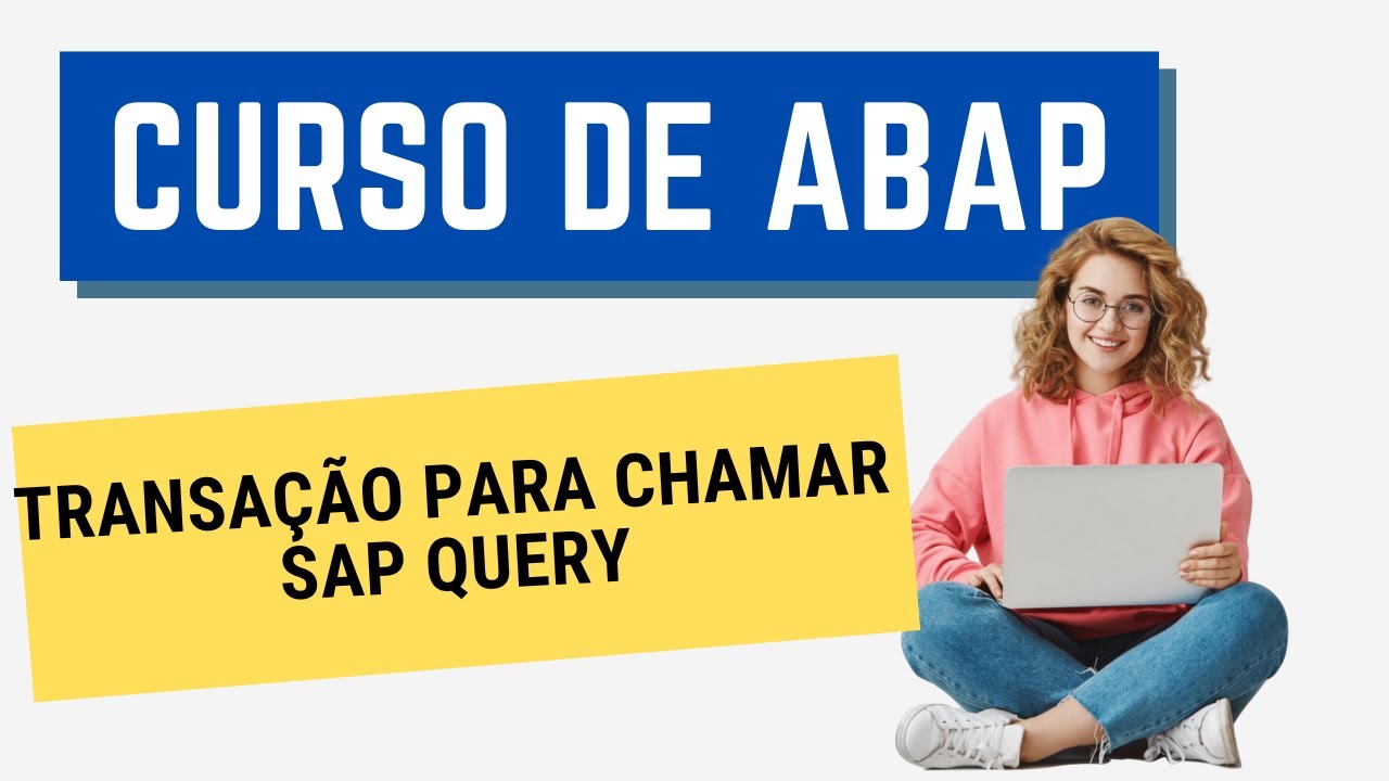 Curso ABAP 156: Como chamar SAP Query a partir de uma transação