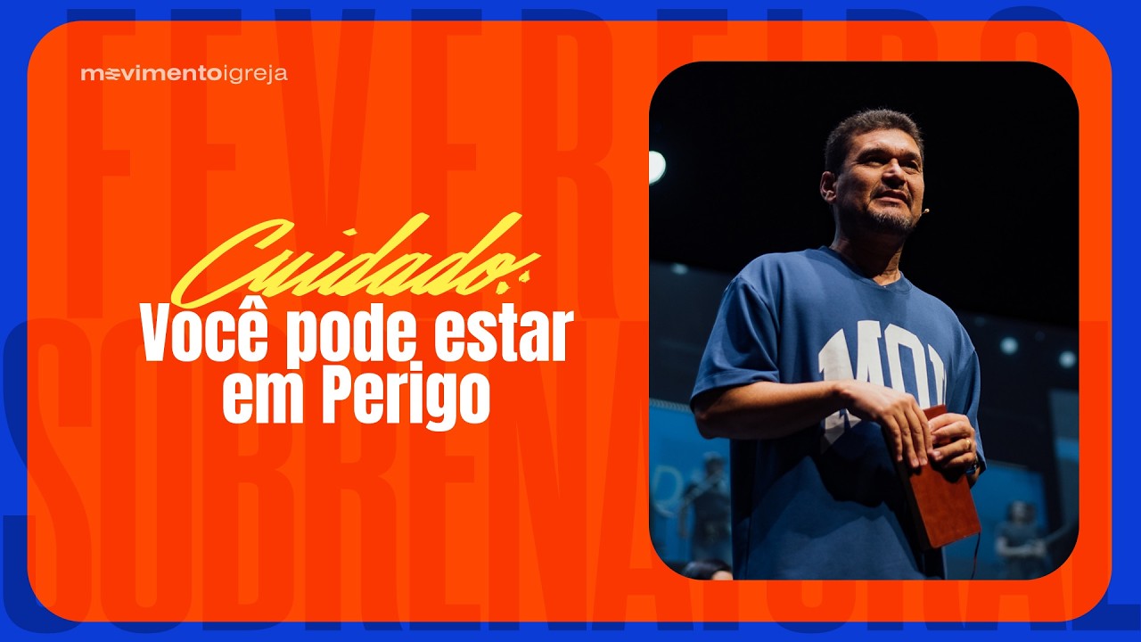 CUIDADO: Você Pode Estar em PERIGO! - Adonias Júnior | 22/02/2026