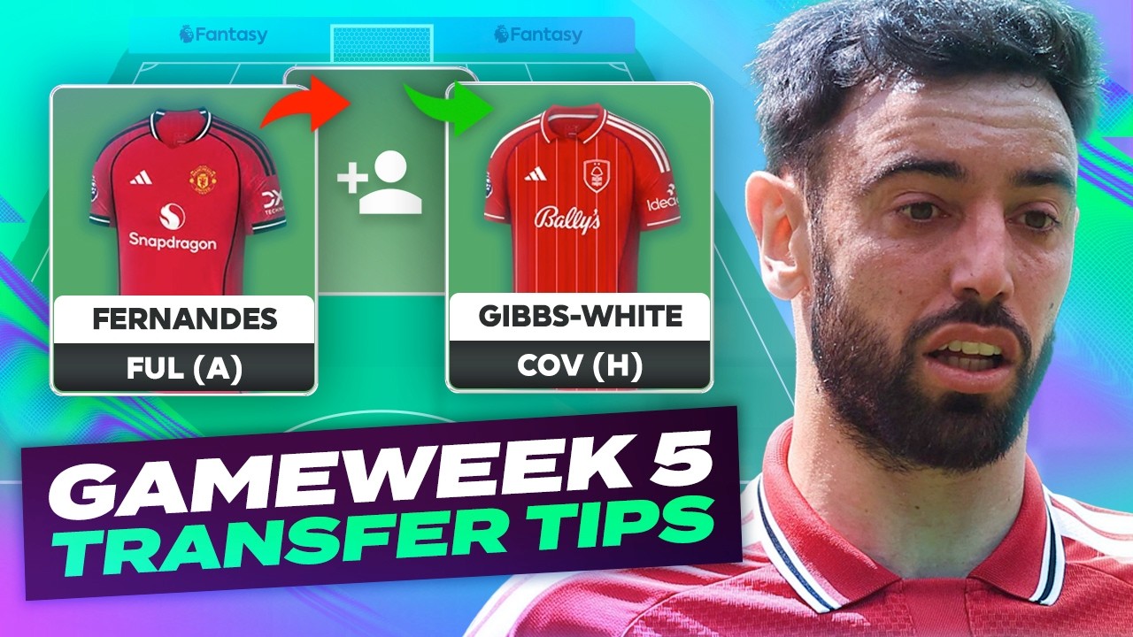 FPL GW5 Transfer Tips 🔥 Sell Isak 🤔