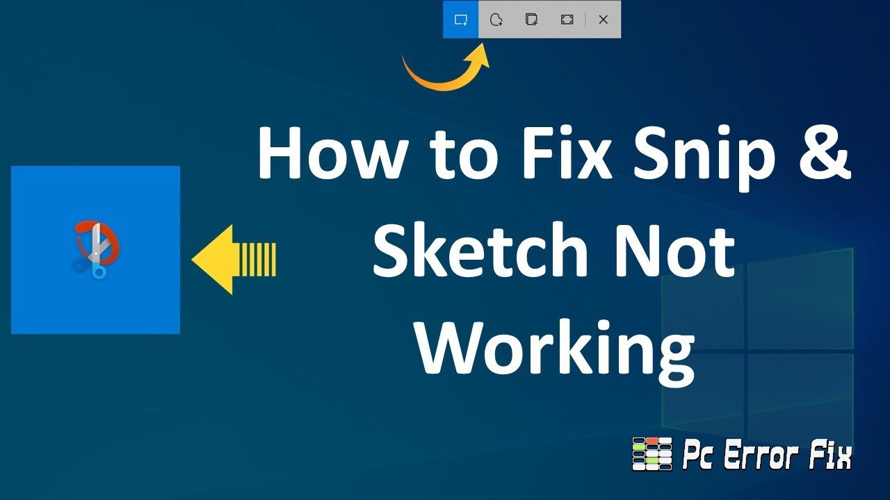 Snip & Sketch Not Working on Windows 10/11 | Working Tutorial | PC Error Fix