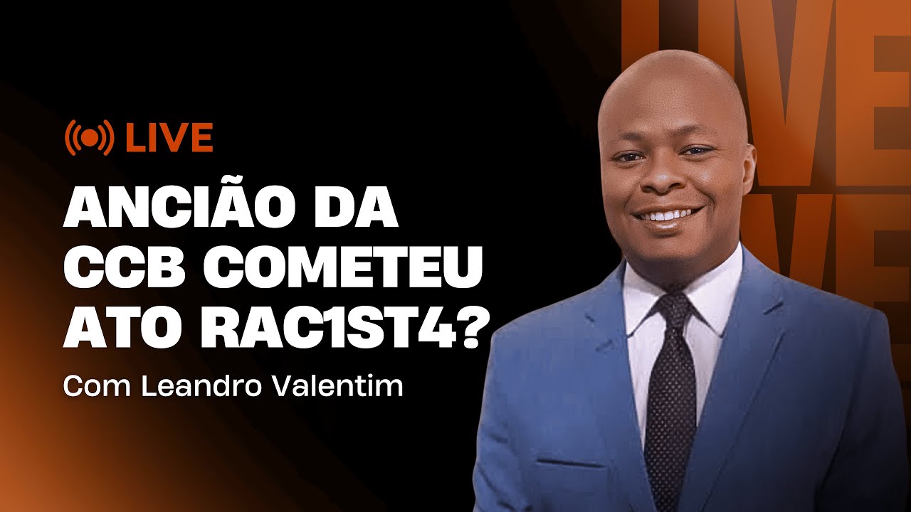 ANCIÃO DA CCB COMETEU ATO R4C1STA? | Live