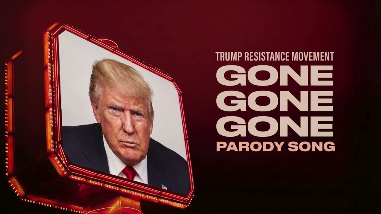 Gone Gone Gone (Parody Protest Song) | Anti-Trump EDM Resistance Anthem