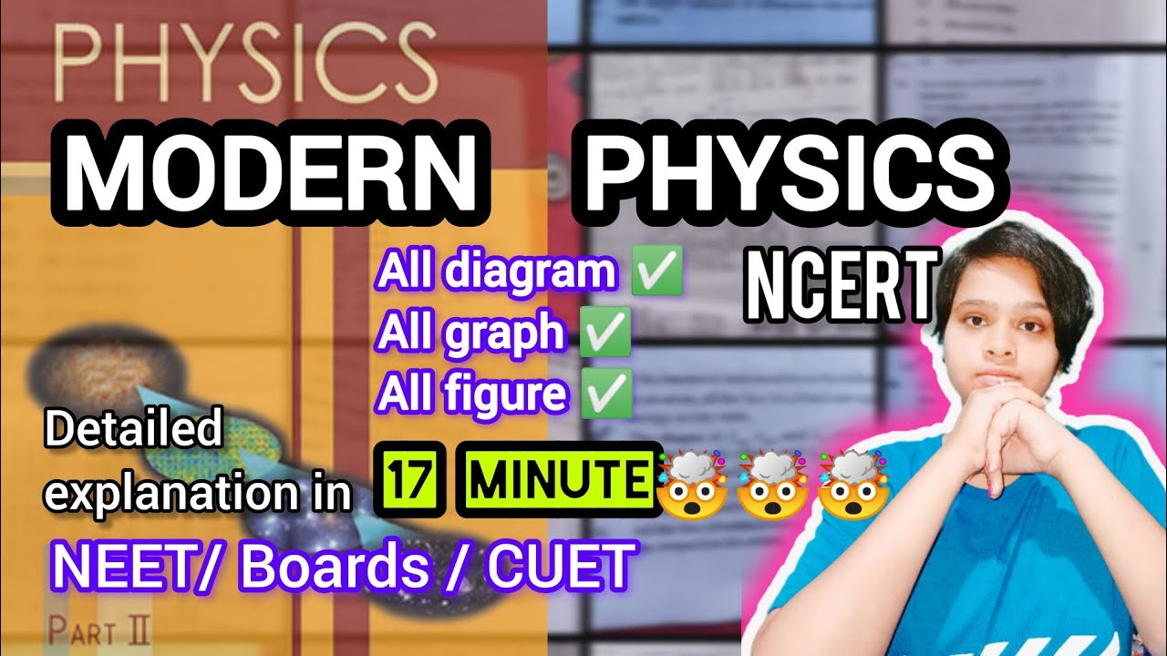 🤯modern physics ncert detailed all diagram graph explained|how to read physics ncert #neet2025#neet