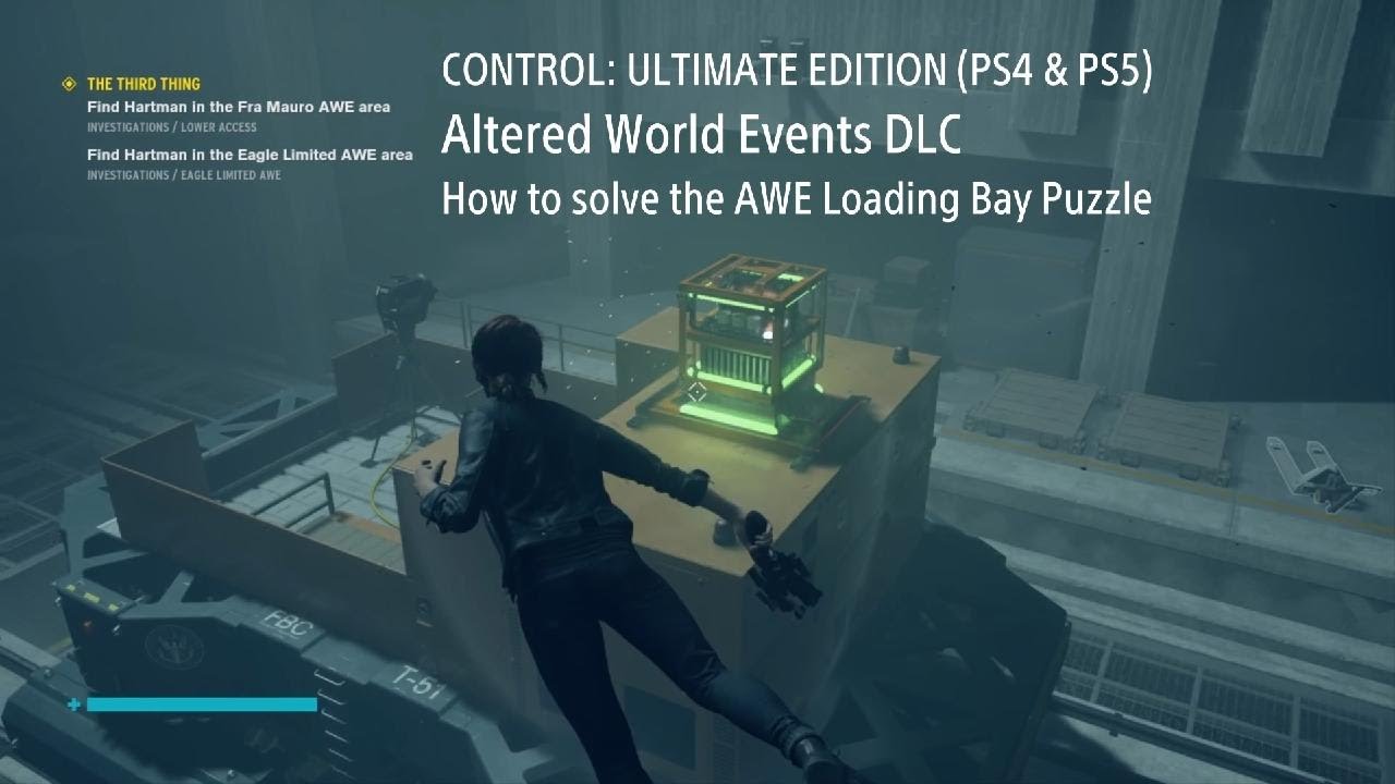 CONTROL (PS4 & PS5) - DLC02 - How to solve the AWE Loading Bay Puzzle