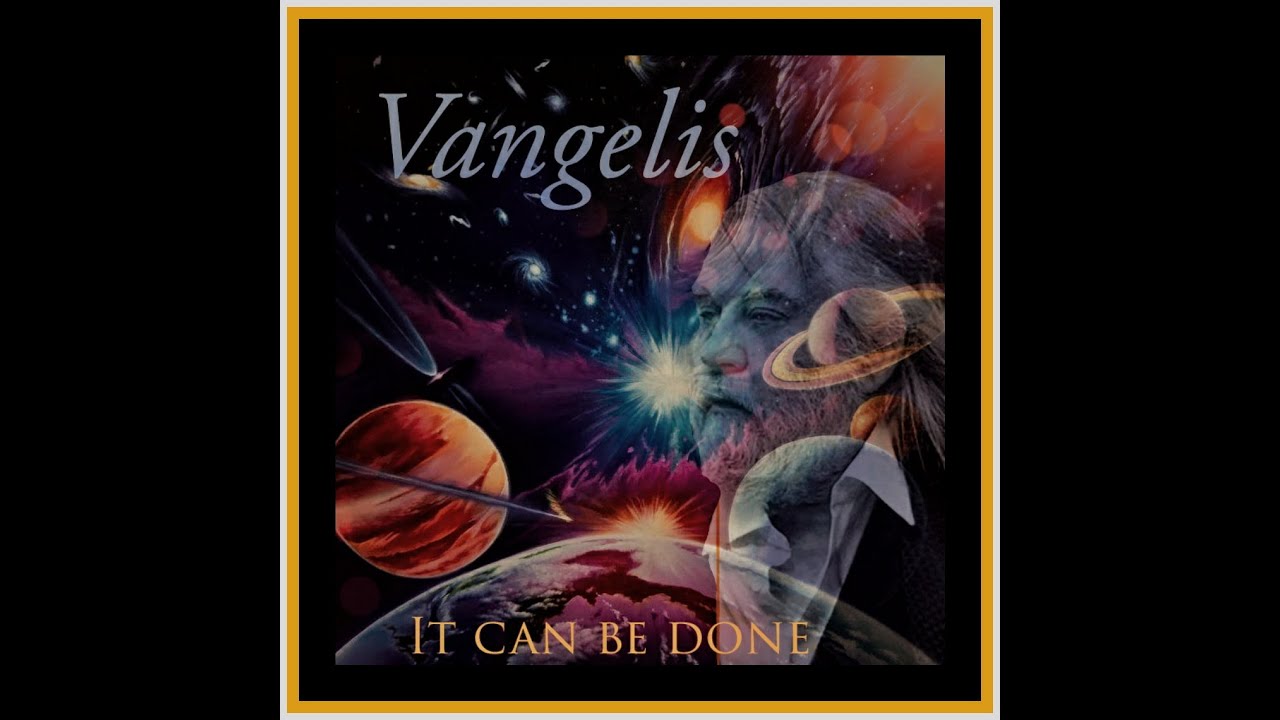 Vangelis . It can be Done