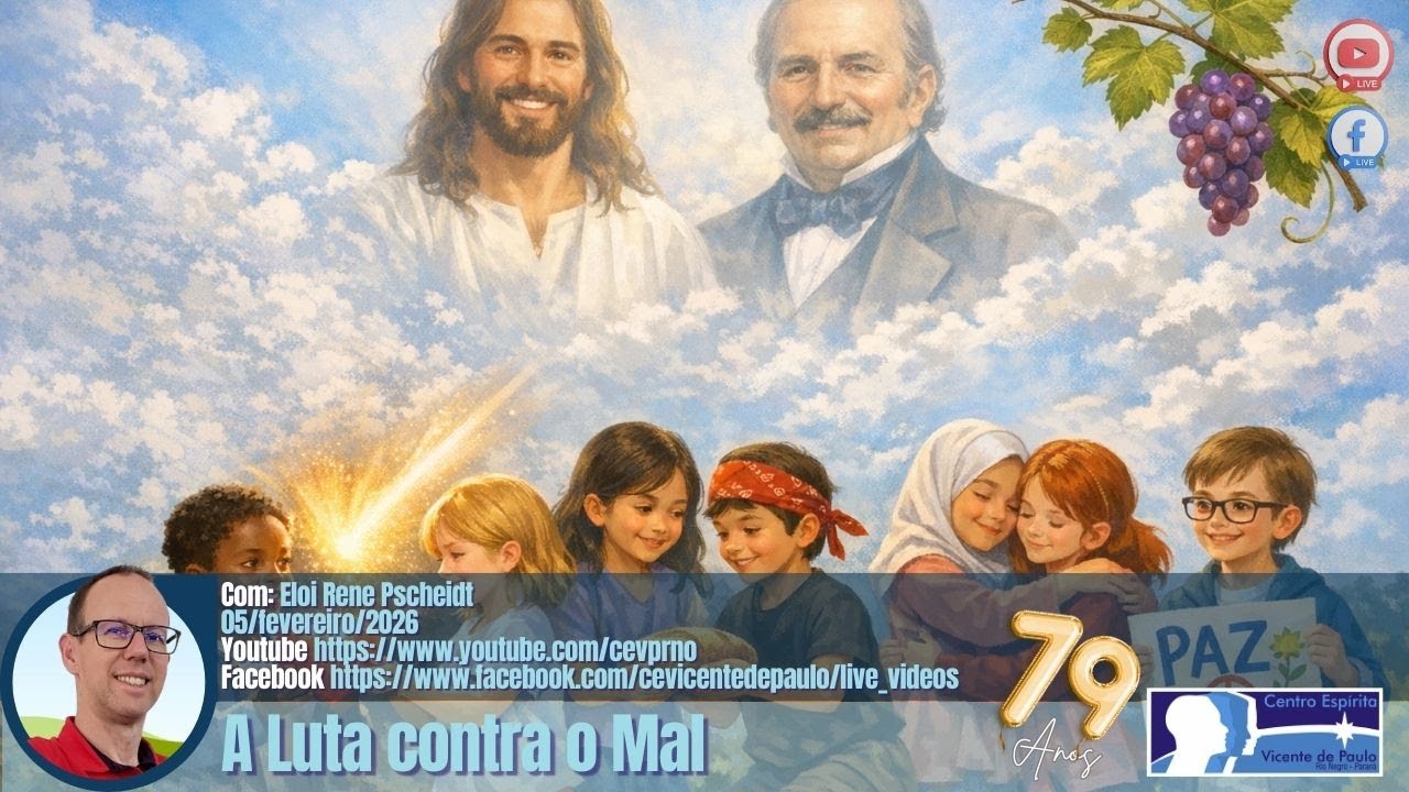 A luta contra o Mal - 05/fev