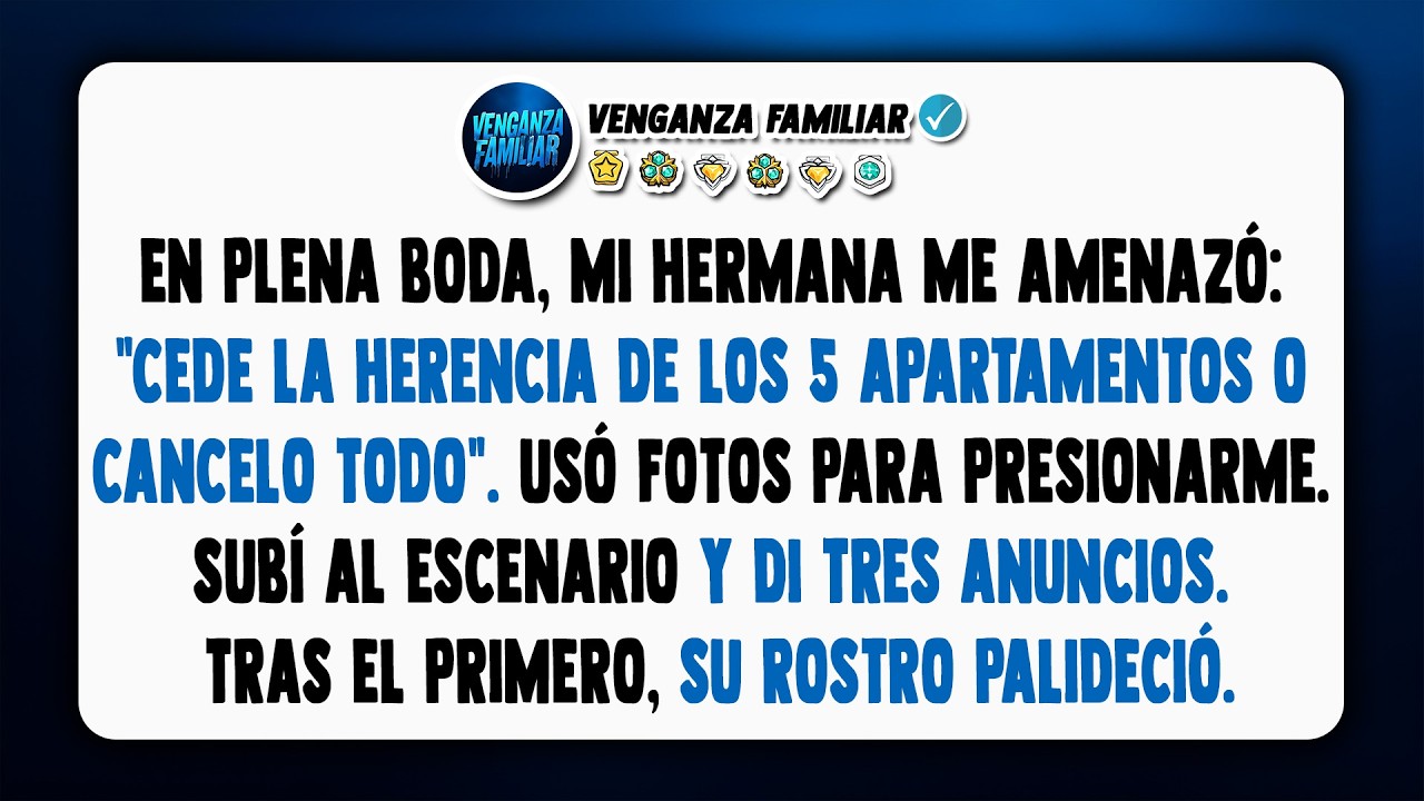 Mi hermana amenazó: 