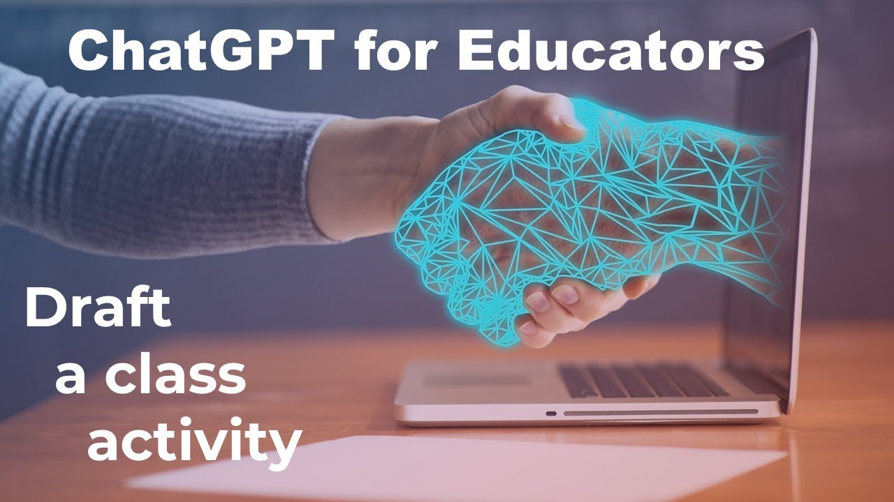 ChatGPT for teachers: draft a class activity