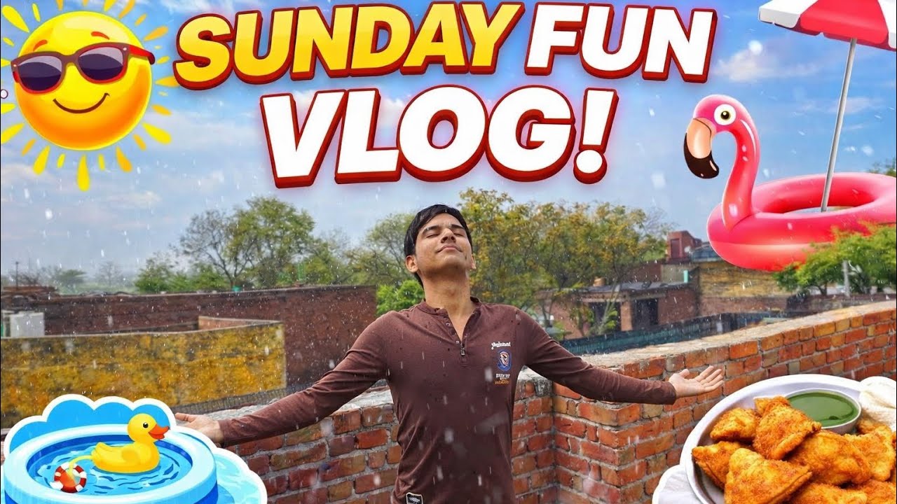 SUNDAY FUN VLOG || SUNDAY VLOG || FULL DAY MASTI VLOG || FAMILY VLOG || HINDI VLOG