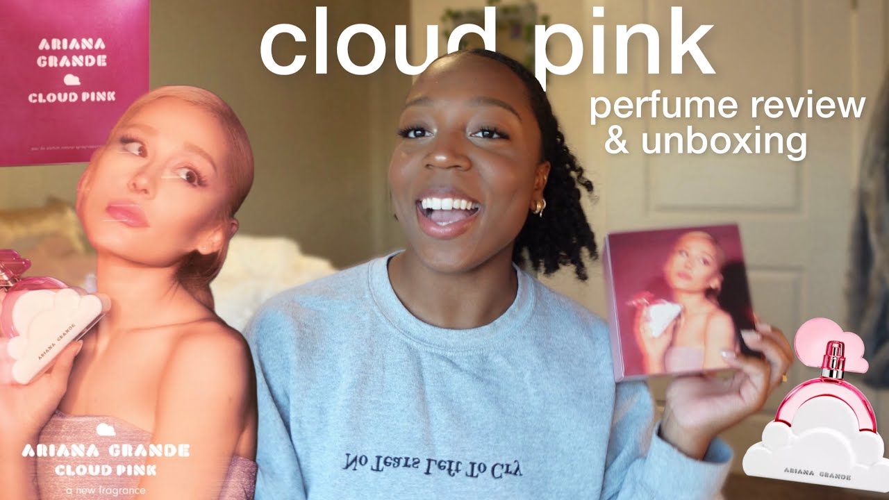 NEW ARIANA GRANDE CLOUD PINK PERFUME | honest review & unboxing