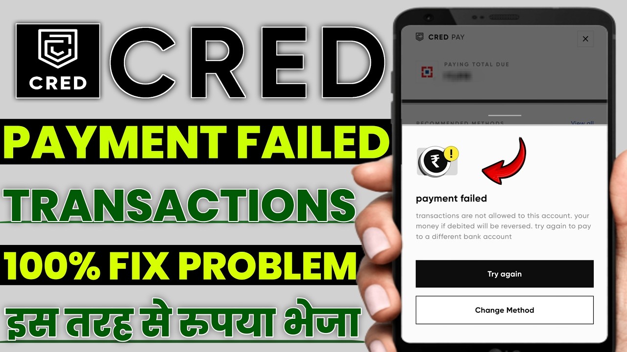 Cred app payment failed transactions are not allowed to this account your money if debited will be