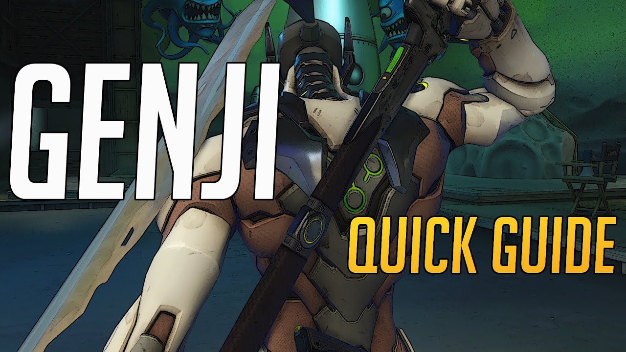 Overwatch - Quick Guide to Genji