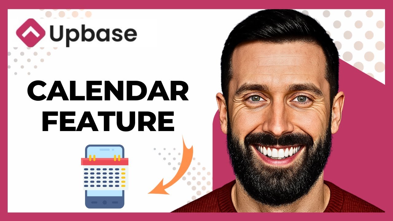 How To Use UPBASE Calendar Feature (Complete 2025 Guide)