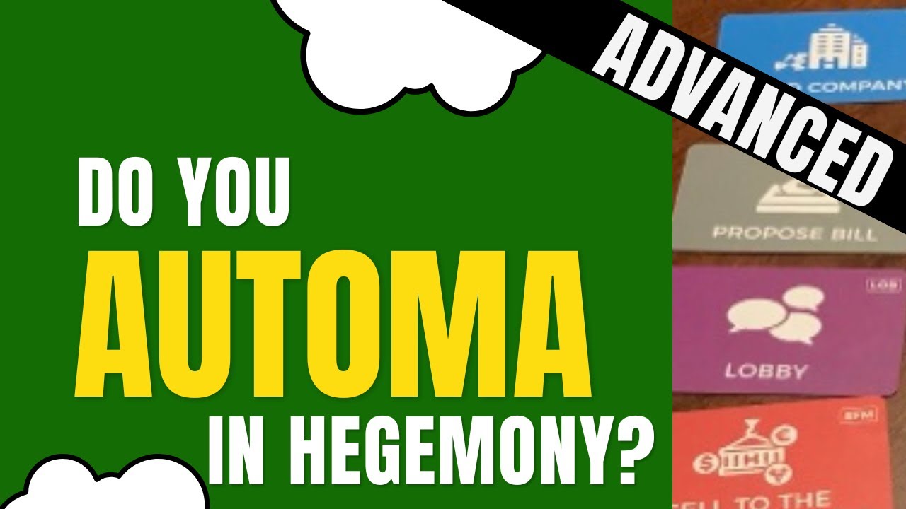 Hegemony: Advanced Automa General Rules and gameplay