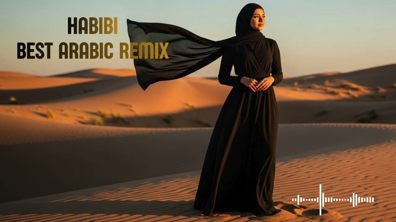 Habibi Remix 2026 Nice Music | Arabic Chill Nonstop Mix