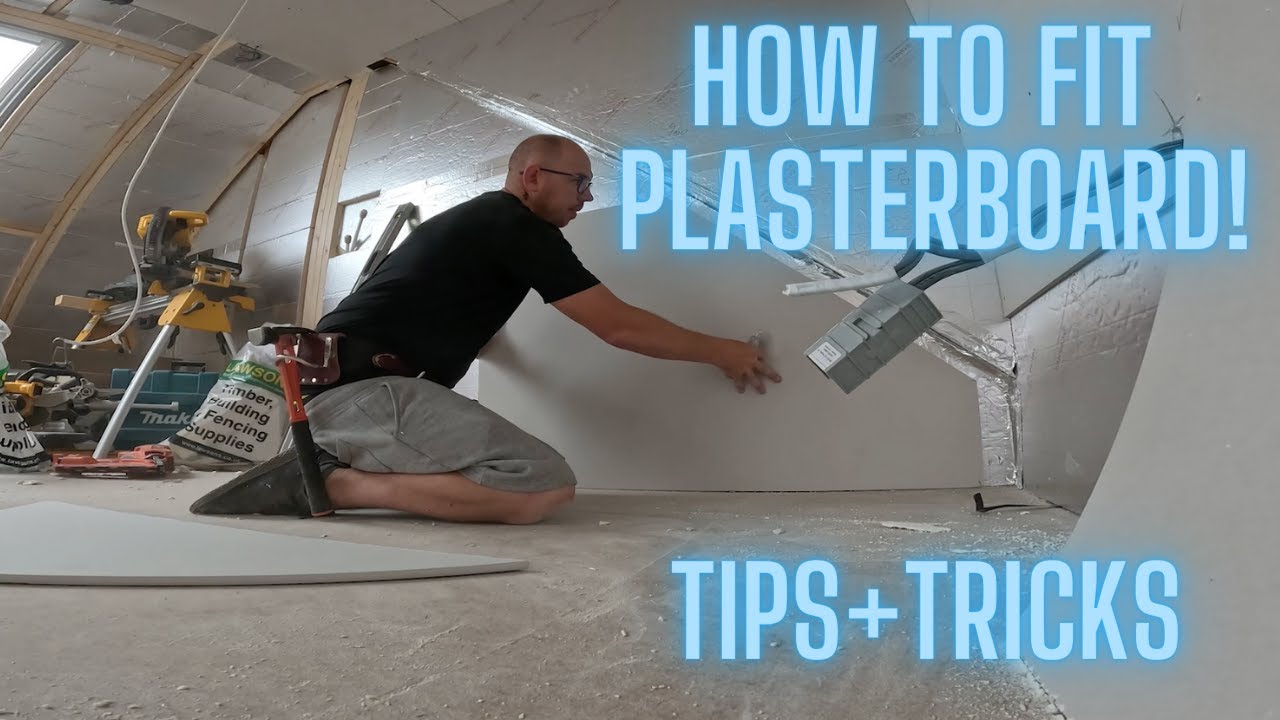 How To Fit And Cut Plasterboard - Loft Conversion!