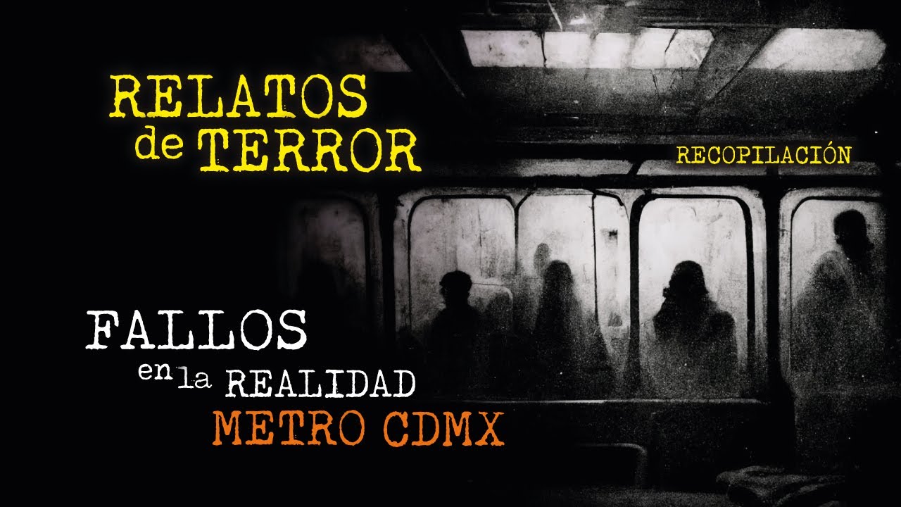 FALLOS EN LA REALIDAD EN EL METRO | RELATOS INEXPLICABLES