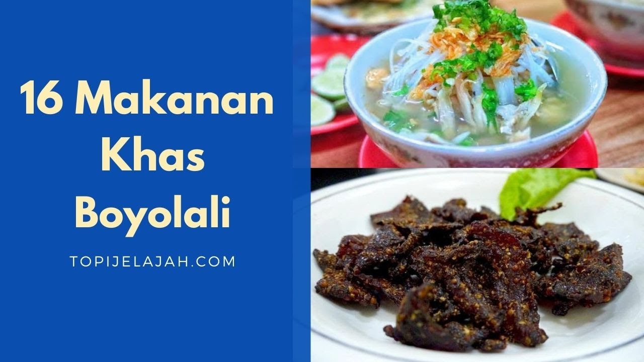 16 Makanan Khas Boyolali Jawa Tengah yang Wajib Dicoba (Ada Kulit Kerbau!)