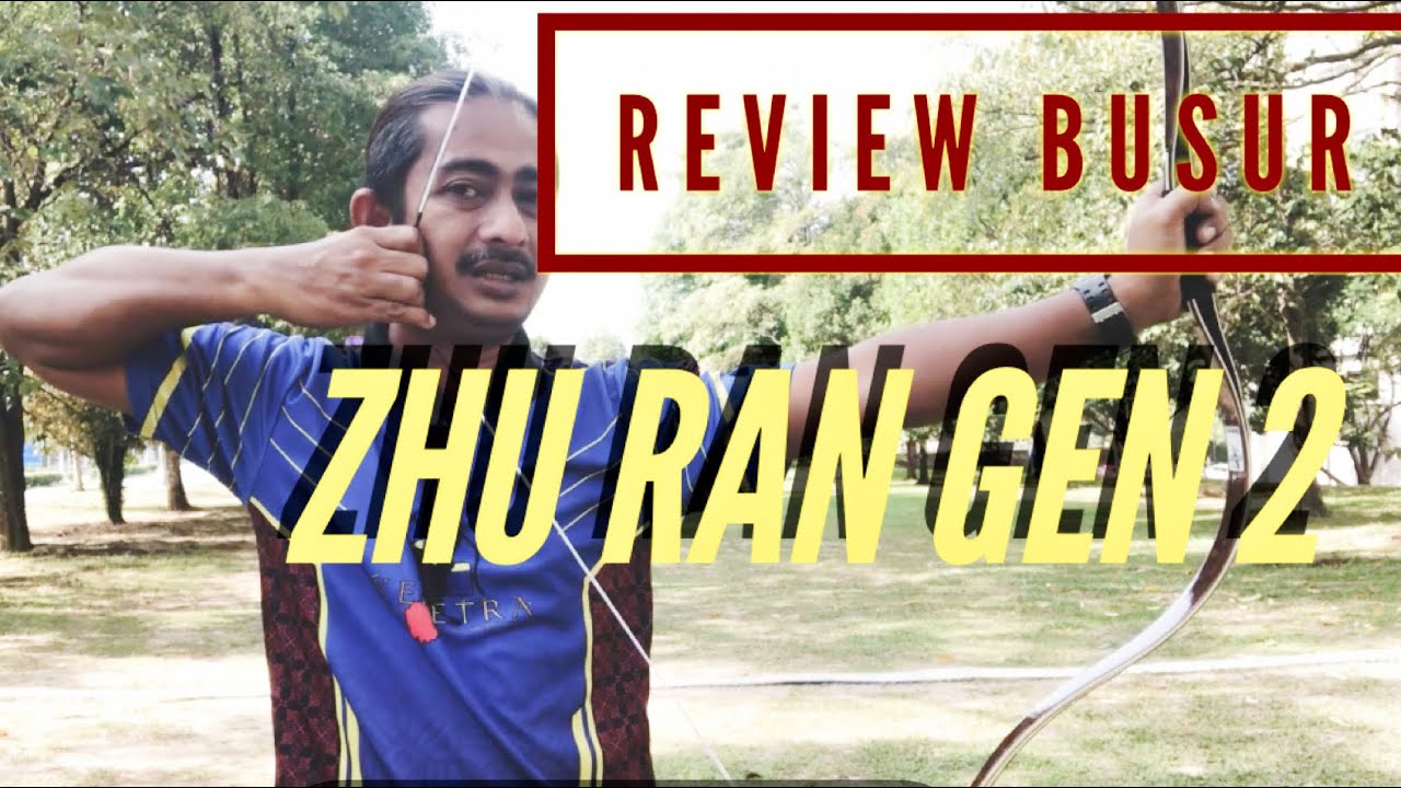 #REVIEW BUSUR ZHU RAN GEN 2