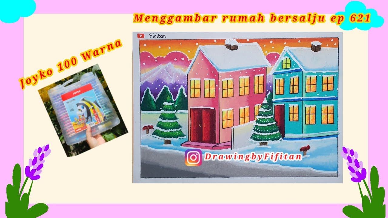 Cara Gradasi Warna Oil Pastel Tema Perumahan bersalju ep 661