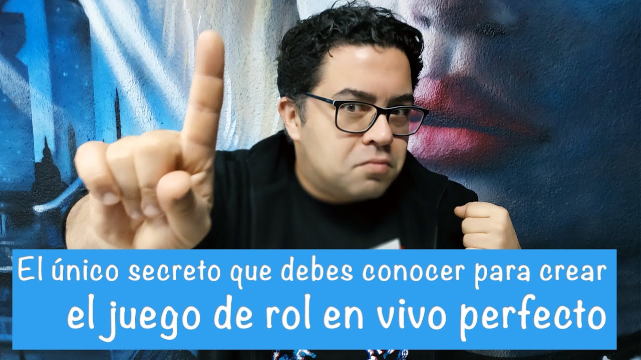 El secreto para crear el juego de rol en vivo perfecto