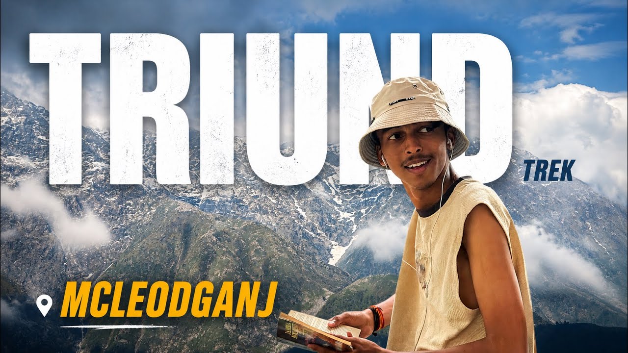 Triund Trek 2026 🏔️ | Best Route, Budget, Stay & Total Expenses