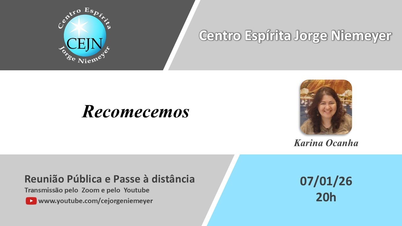 Recomecemos – Karina Ocanha – 07/01/26 - 20h