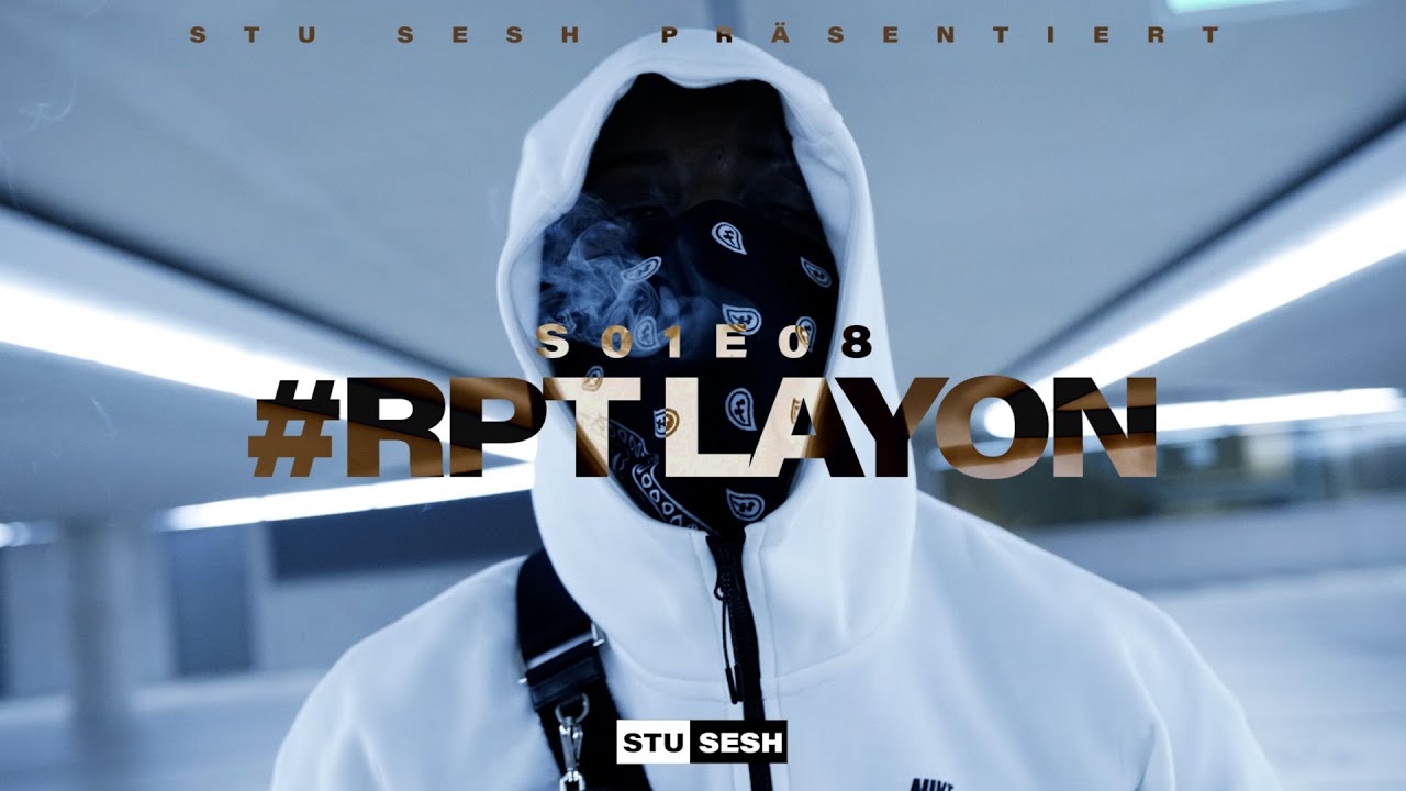 #Rpt Layon - Stu Sesh [S01.E08] | Prod. NMD