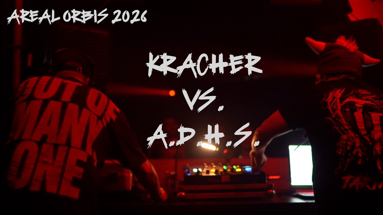 Tekk / Hardtekk - Kracher vs. A.D.H.S. @Areal Orbis Leipzig 2026