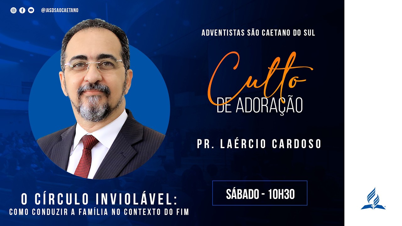 O Circulo Inviolável - Pr Laércio Cardoso - Sabado - 07/02/2026