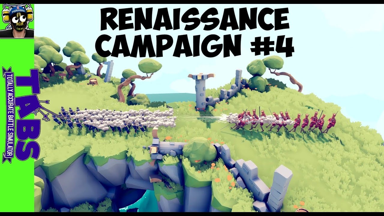 TABS Campaign - Renaissance #4 : Renaissance vs Ancient 1 was tough...