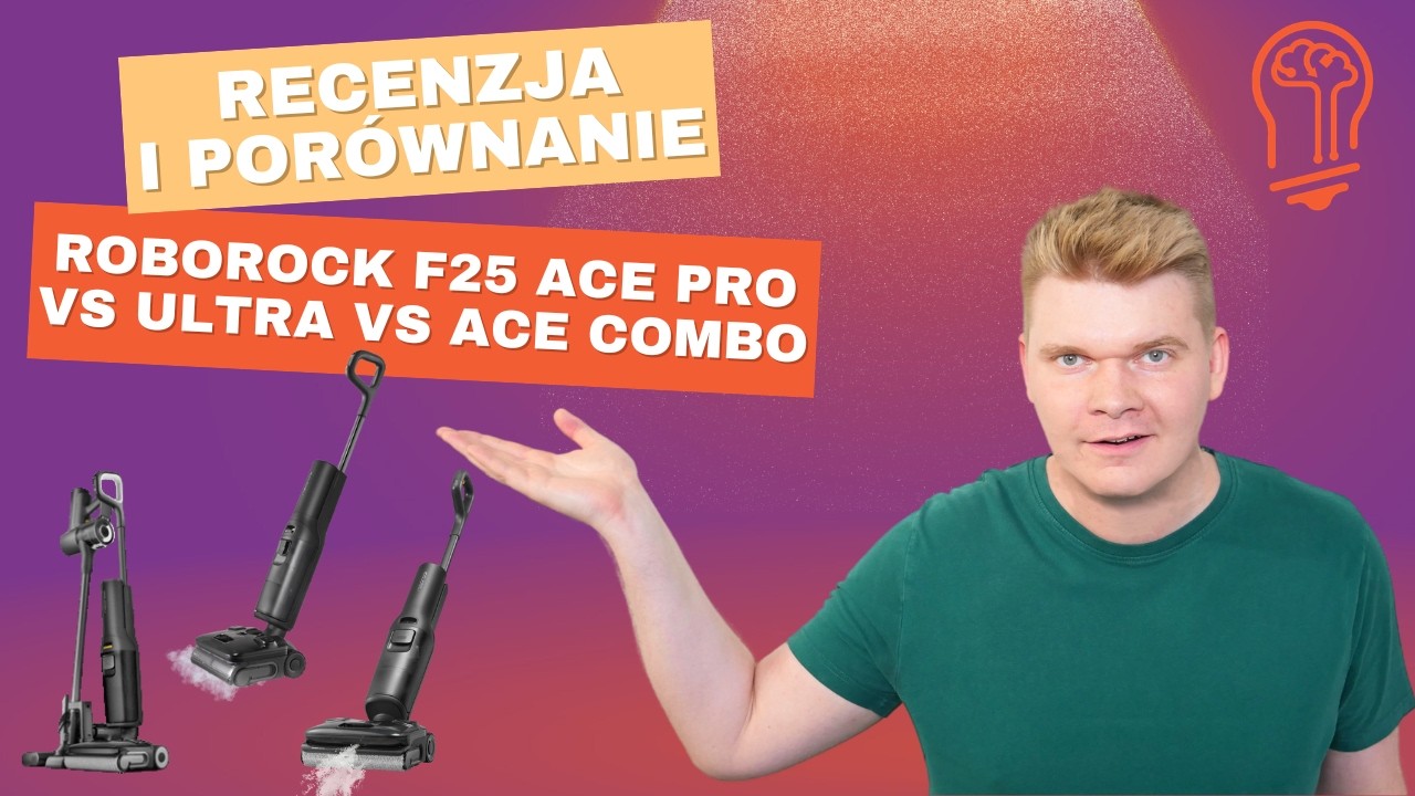 Roborock F25 Ace Pro vs Roborock F25 Ultra vs Roborock F25 Ace Combo. R&oacute;żnice w praktyce 😎