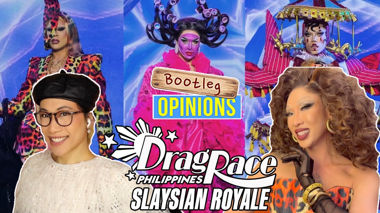 Drag Race Philippines: Slaysian Royale x Bootleg Мнения: «RUBIRTH!» с Suki Doll!