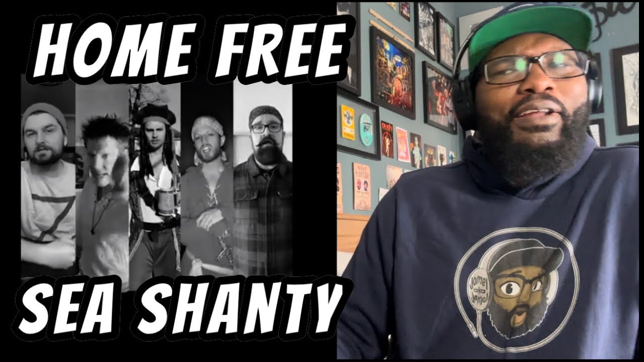 Home Free - Sea Shanty Medley | REACTION