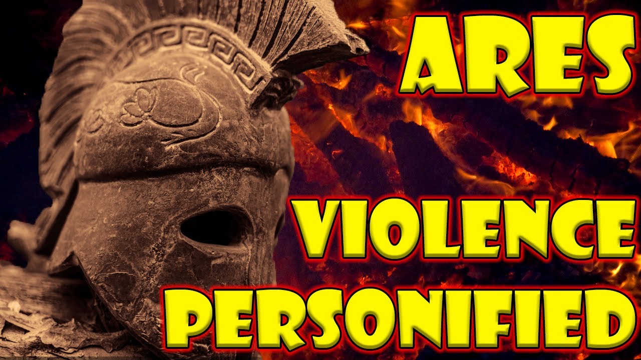 Ares: Violence Personified