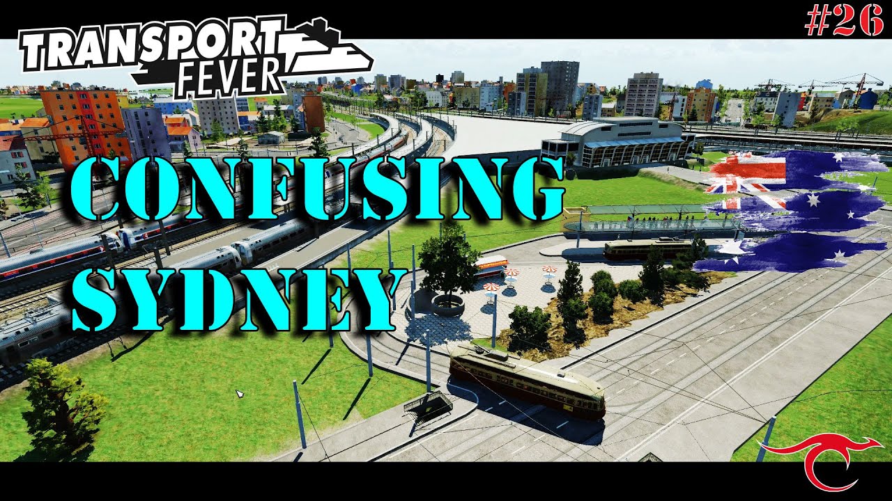 Confusing Sydney | Transport Fever - Sydney 1850 Ep.26