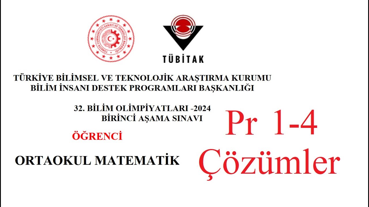2024 Tübitak Ortaokul Matematik Olimpiyatı Pr 1-4 Çözümleri