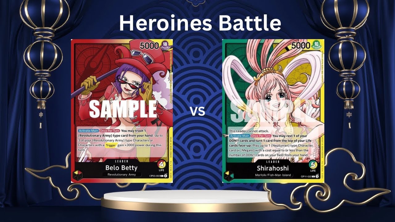 OPTCG Heroines Event RY Belo Betty vs GY Shirahoshi 