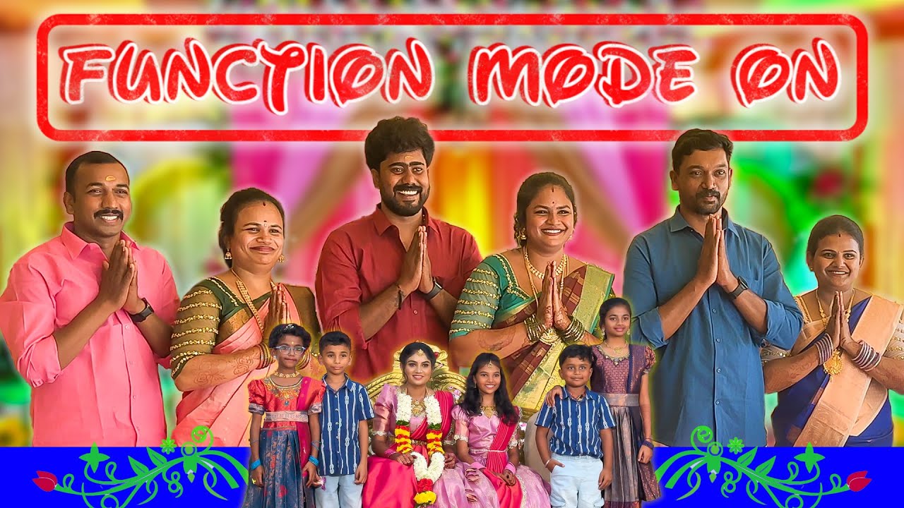 நம்ம வீட்டு விஷேசம்🤩 | FUNCTION MODE ON | Nataraj Nila