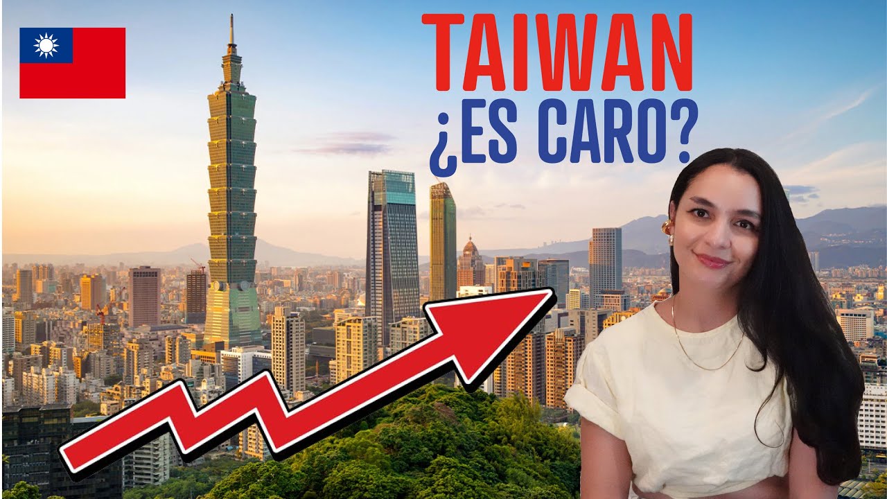 ¿CUÁNTO CUESTA VIVIR EN TAIWÁN?