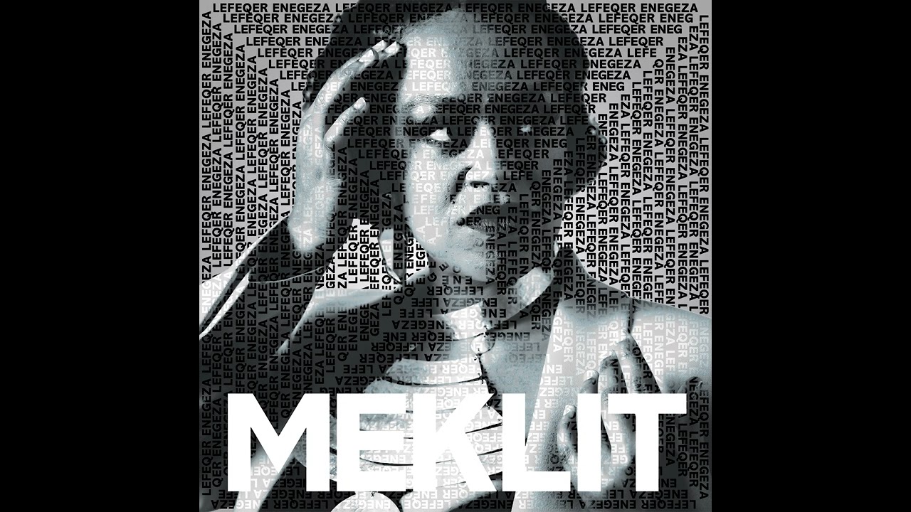 Meklit - 